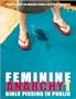 Feminine Anarchy: Girls Pissing in Public (German Edition)