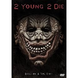 2 Young 2 Die