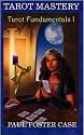 Tarot Mastery: Tarot Fundamentals 1