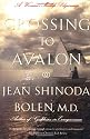 Crossing to Avalon: A Woman's Midlife Pilgrimage