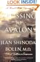Crossing to Avalon: A Woman's Midlife Quest for the Sacred Feminine