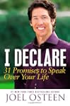I Declare: 31 Promises to Speak Over...