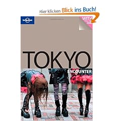 Best of Tokyo Encounter: The Ultimate Pocket Guide and Map (Lonely Planet Tokyo Encounter)