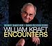 William Kraft: Encounters