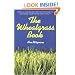 The Wheatgrass Book: How to Grow and Use Wheatgrass to Maximize Your Health and Vitality (Avery Health Guides)