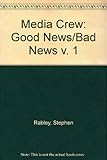 Good news/bad news