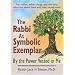 The Rabbi As Symbolic Exemplar: By the Power Vested in Me