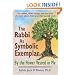 The Rabbi As Symbolic Exemplar: By the Power Vested in Me