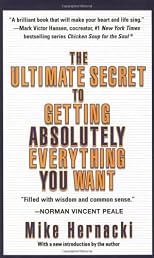 Ultimate Secret to Getting Absolutely Everything You Want