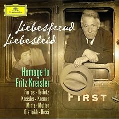 Liebesfreud,Liebesleid-Hommage An Fritz Kreisler