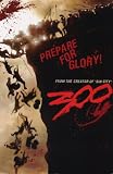 300 (Prepare for Glory!) Movie Poster Print - 24