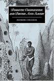 Romantic Colonization and British Anti-Slavery (Cambridge Studies in Romanticism)