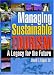 Managing
Sustainable
Tourism:
A
Legacy
for
the
Future