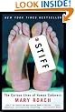 Stiff: The Curious Lives of Human Cadavers