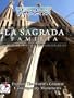 Modern Times Wonders LA SAGRADA FAMILIA Barcelona/Spain