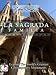 Modern Times Wonders LA SAGRADA FAMILIA Barcelona/Spain