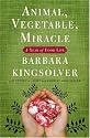 Animal, Vegetable, Miracle