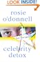 Celebrity Detox: (The Fame Game)
