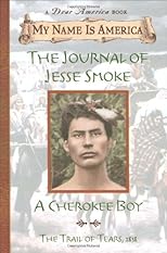 The Journal of Jesse Smoke, a Cherokee Boy