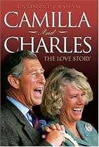 Camilla and Charles: The Love Story