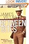 Between Bites: Memoirs of a Hungry Hedonist