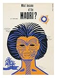 What became of the Maori?