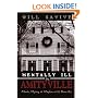 Mentally Ill In Amityville: Murder, Mystery, & Mayhem At 112 Ocean Ave.