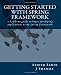 Getting started with Spring Framework
