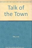 Talk of the town