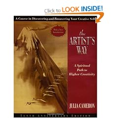 The Artist's Way: A Spiritual Path to Higher Creativity (10th anniversary edition)