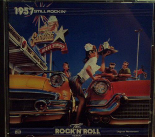CD-Charts  Music : The Rock 'n' Roll Era: 1957 Still Rockin' (Time Life Music)