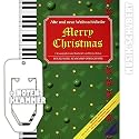 Merry Christmas inkl. praktischer Notenklammer - 45 alte und neue Weihnachtslieder von ALLE JAHRE WIEDER bis LAST CHRISTMAS leicht arrangiert f&uuml;r Klavier, Keyboard oder Gitarre mit vollst&auml;ndigem Text. (broschiert) von Werner Maus (Noten/Sheetmusic)
