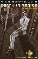 Death in Venice, and Seven Other Stories (Vintage International)
