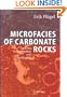 Microfacies of Carbonate Rocks: Analysis, Interpretation and Application