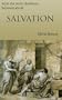 What the Early Christians Believed About Salvation