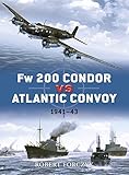 Fw 200 Condor vs Atlantic Convoy : 1941-43