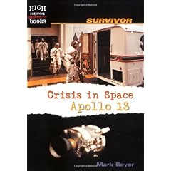 High Interest Books: Survivor: Crisis in Space: Apollo 13