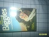 Biggles : the authorized biography