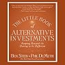 Little Book of Alternative Investments