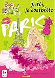 Barbie, la magie de la mode : Je lis, je complète
