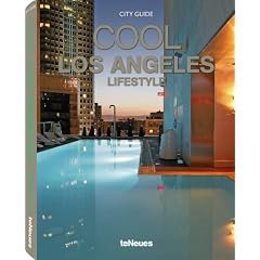Cool Los Angeles, Lifestyle (Cool City Guides)
