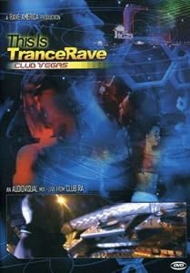 This Is Trance Rave: Club Vegas