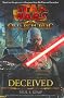 (Star Wars: The Old Republic: Deceived) By Kemp, Paul S. (Author) Hardcover on 22-Mar-2011
