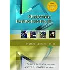 Pediatric Emergencies II CD, Dynamic Lecture Series by  Baxter Larmon and Scott R. Snyder
