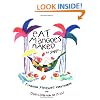 Eat Mangoes Naked: Finding Pleasure Everywhere and Dancing with the Pits!
