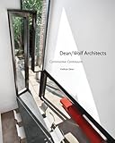 Dean/Wolf architects : constructive continuum