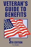 Veteran's Guide to Benefits: 5th Edition
