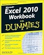 Excel 2010 Workbook For Dummies (For Dummies (Computer/Tech))