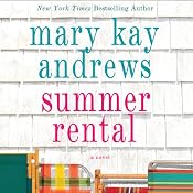 Summer Rental | [Mary Kay Andrews]