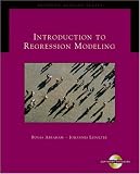 Introduction to Regression Modeling (with CD-ROM) (Duxbury Applied)